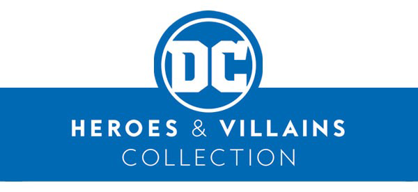 DC Heroes & Villains Collection